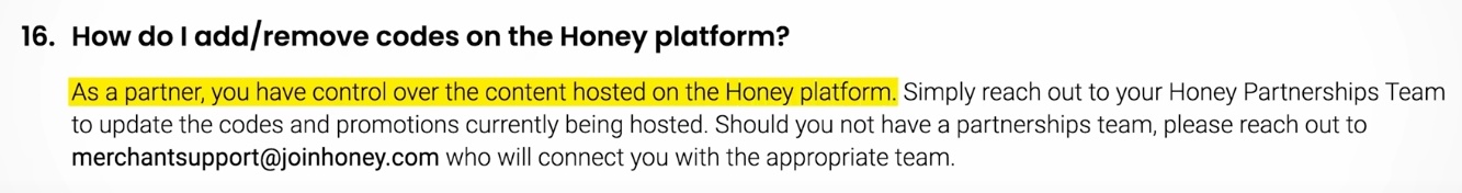 Перевод: "Как партнер, вы можете контролировать то, какие коды находятся на платформе Honey"